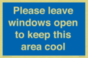please-leave-windows-open-to-keep-this-area-cool-blue-background-white-text~
